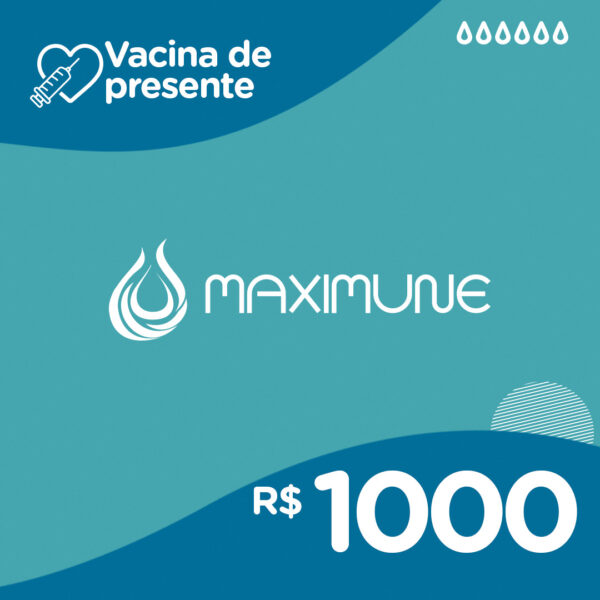 Cartão Vacina de Presente - R$ 1000