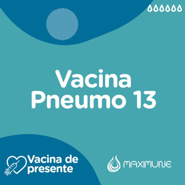 Cartão Vacina de Presente - Pneumo 13